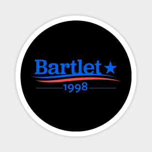 WEST WING Shirt, President BARTLET, Bartlet 1998, Bartlet For America, Jed Bartlet, Vote For Bartlet Magnet